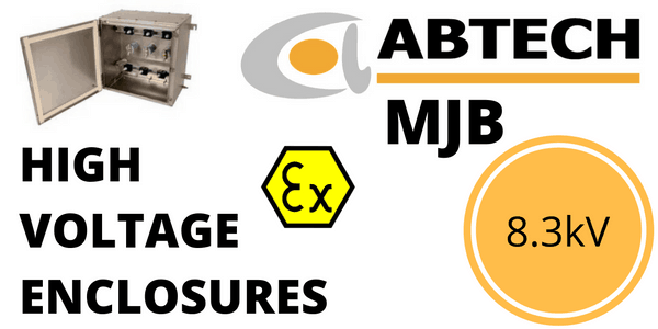 6.6kV-8.3kV High Voltage Junction Box – Zone 1 & Zone 2 Hazardous Area ATEX