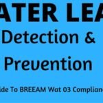 Water Leak Detection – BREEAM Wat 03 Major Leak Detection Systems